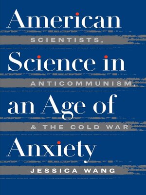 cover image of American Science in an Age of Anxiety